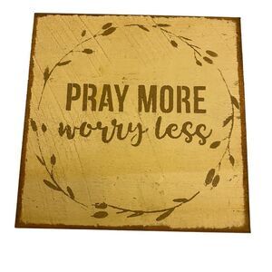 Seven Anchor Designs Pray More, Worry Less Wooden Block Sign